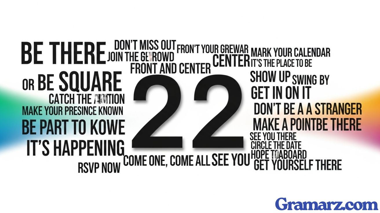 Dynamic Phrases Similar to “Be There or Be Square”