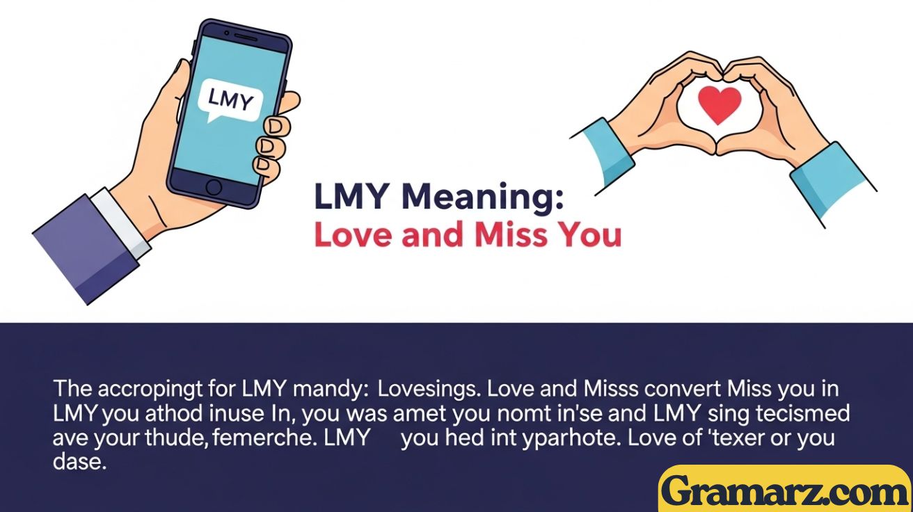 LMY Meaning: Love and Miss You