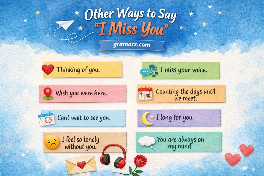 Other Ways to Say “I Miss You”