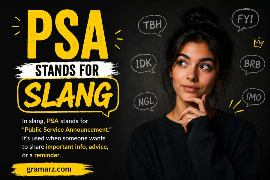 PSA Stands For Slang