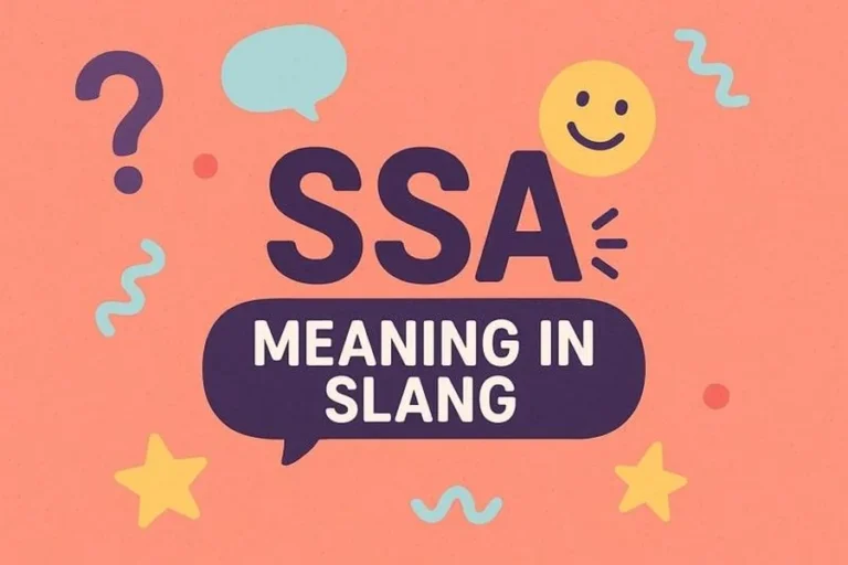 What Does SSA Mean Slang