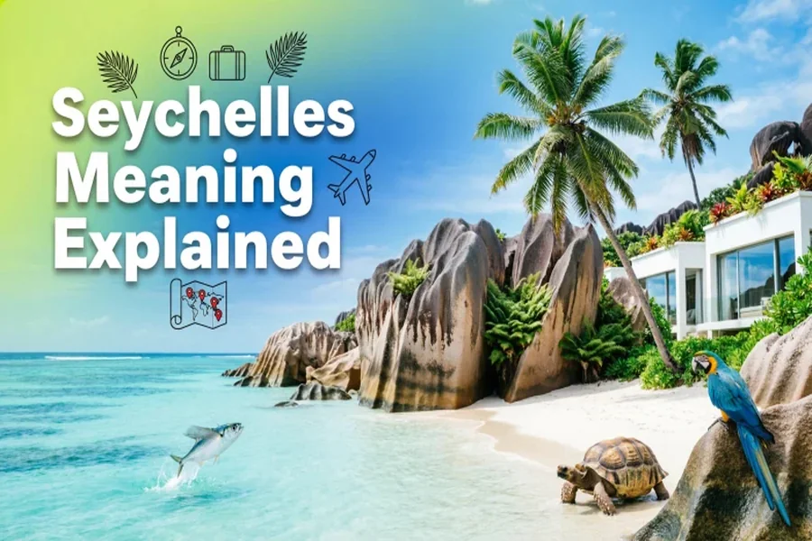 Seychelles Meaning
